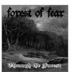 Forest Of Fear : Through the Forest